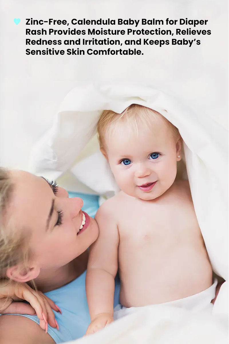 smiling mum looking at happy content baby with text reading "zinc free, calendula baby balm for diaper rash provides moisture protection, relieves redness and irritation and keeps baby's sensitive skin comfortable".